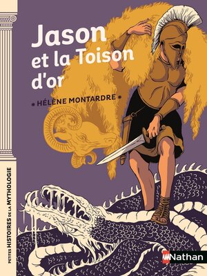 cover image of Jason et la Toison d'or--Dès 9 ans